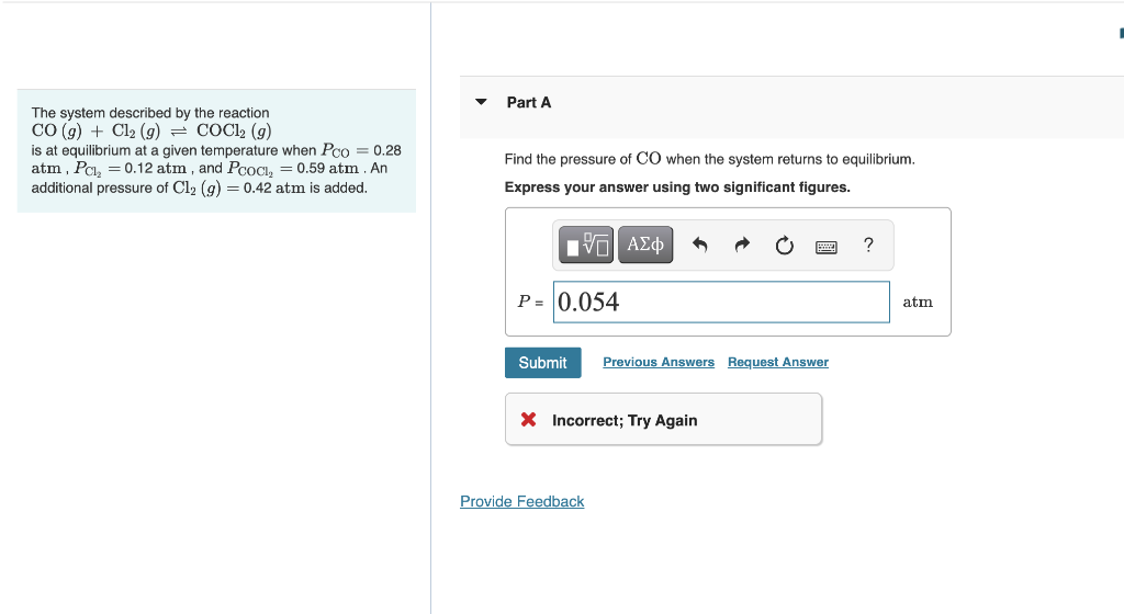 The System Described By The Reaction Co G Cl G Coc1 G Is At Equilibrium At A Given Temperature When Pco 0 1