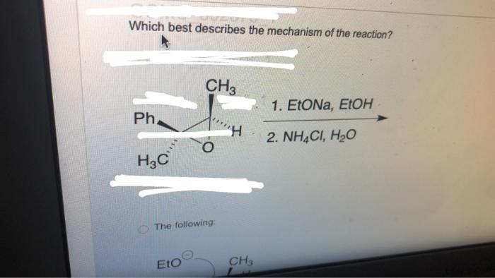 Question 34 What Is The Expected Product Ko Z Ch3 1 Etmgbr Thf 2 Nh4ci H O The Following Compound The Following C 4