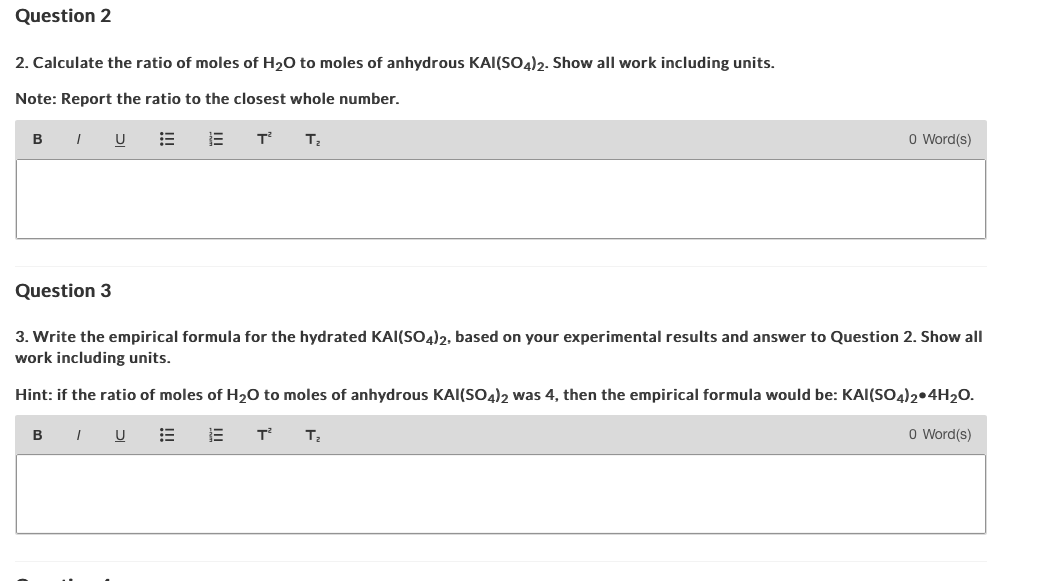 Question 2 2 Calculate The Ratio Of Moles Of H O To Moles Of Anhydrous Kai So4 2 Show All Work Including Units Note 1