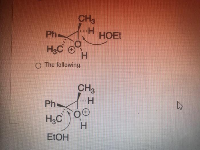 Question 36 Which Best Describes The Mechanism Of The Reaction Ph Ggms H C Ch H Etoh 4 Hoet Ch3 Ph H 00 H H3c 3