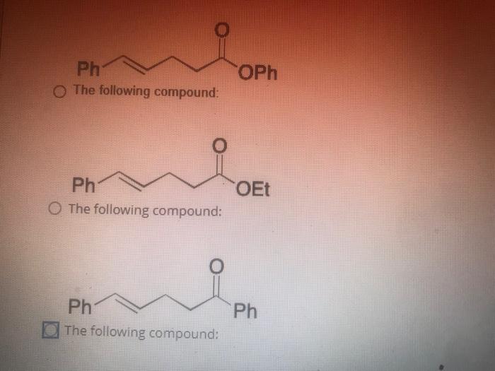 Question 20 What Is The Product Oet O The Following Compound O Ph Culi Et 0 Ph O The Following Compound Ph O The F 2