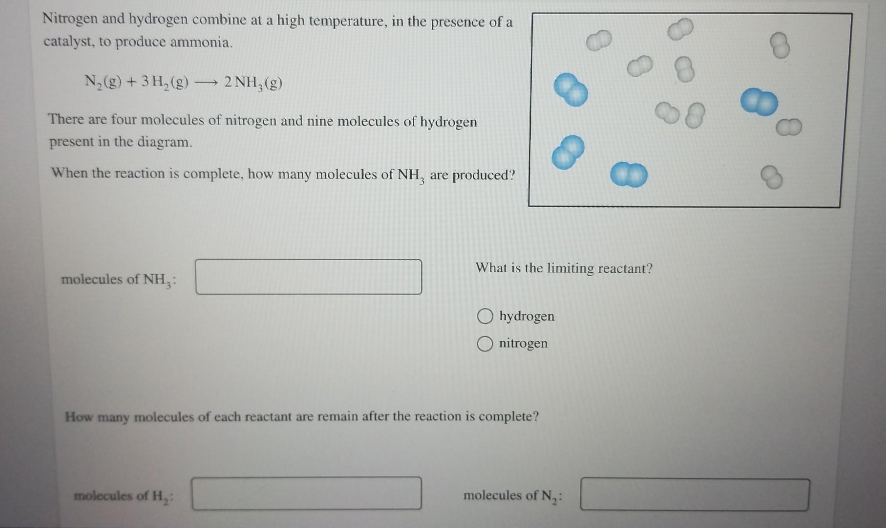 Nitrogen And Hydrogen Combine At A High Temperature In The Presence Of A Catalyst To Produce Ammonia N G 3h G 2 1