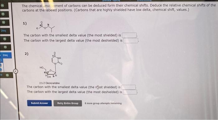 4 9 M Req Review Topics References The Chemical Environment Of Carbons Can Be Deduced Form Their Chemical Shifts De 2