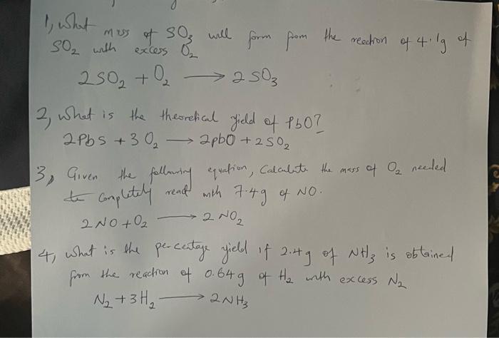 1 What So With Mass Of So Will Excess 0 250 0 2503 The Reaction Of 4 1g Of 2 What Is The Theoretical Field Of P 1
