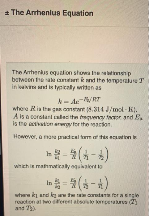 The Arrhenius Equation The Arrhenius Equation Shows The Relationship Between The Rate Constant K And The Temperature T 1