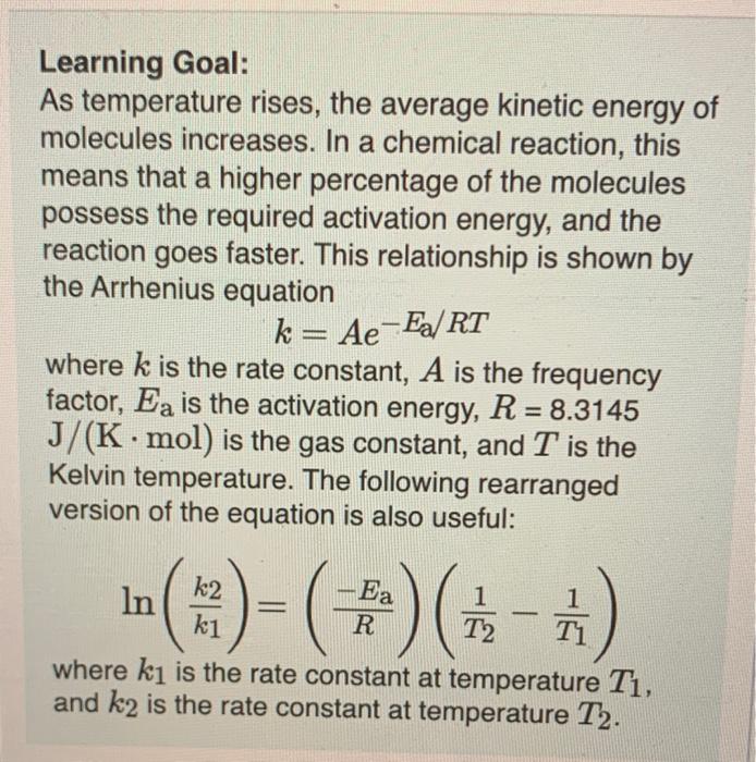Learning Goal As Temperature Rises The Average Kinetic Energy Of Molecules Increases In A Chemical Reaction This Mea 1