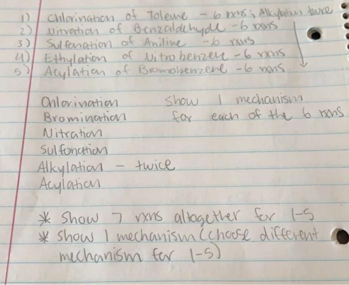 Chlorination Of Toleme 6 Rxvs Alkylations Ture Nitration Of Benzaldehyde 6 Rxns Sulfonation Of Aniline B Rus 4 Eth 1