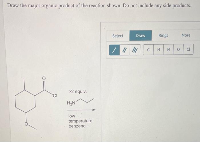 Draw All Of The Expected Products From The Reaction Shown Ui 2 Equiv Select Draw C Rings H N 0 Draw The Major Organi 2