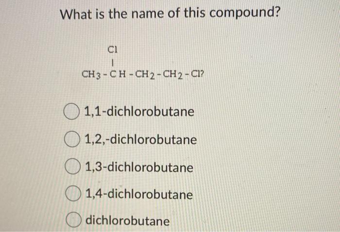 Ch 3 1 What Is The Name Of Ch3 Ch Ch2 Ch2 Ch3 Ch3 What Is The Name Of Ch3 C Ch2 Ch3 I Ch3 What Is Th 4