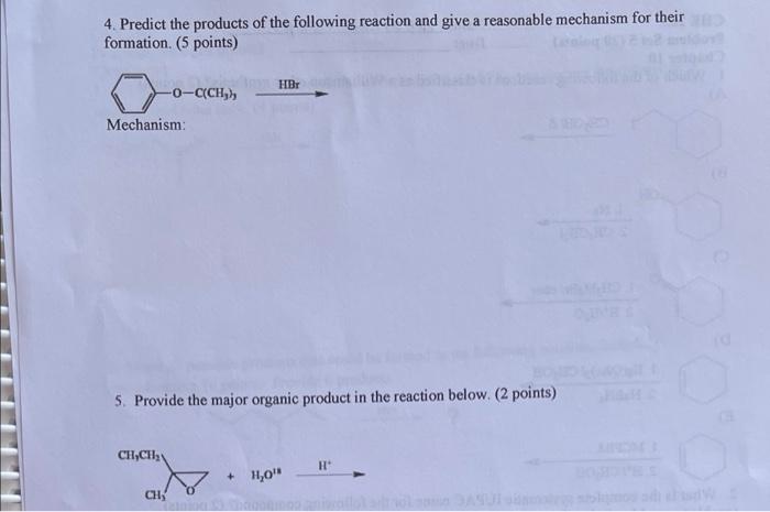 4 Predict The Products Of The Following Reaction And Give A Reasonable Mechanism For Their Formation 5 Points Teni 1