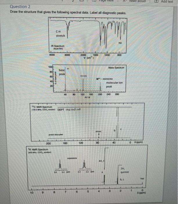 Question 1 Provide A Structure That Is Consistent With The Data Below Ceh O Ir Cm 3278 2968 Broad 2250 1660 S 2