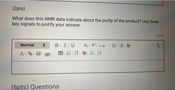 10pts H Nmr Analysis H Nmr Spectrum For Product Obtained 10 From The Procedure 31 Dissolve A Small Amount 10 Mg 3