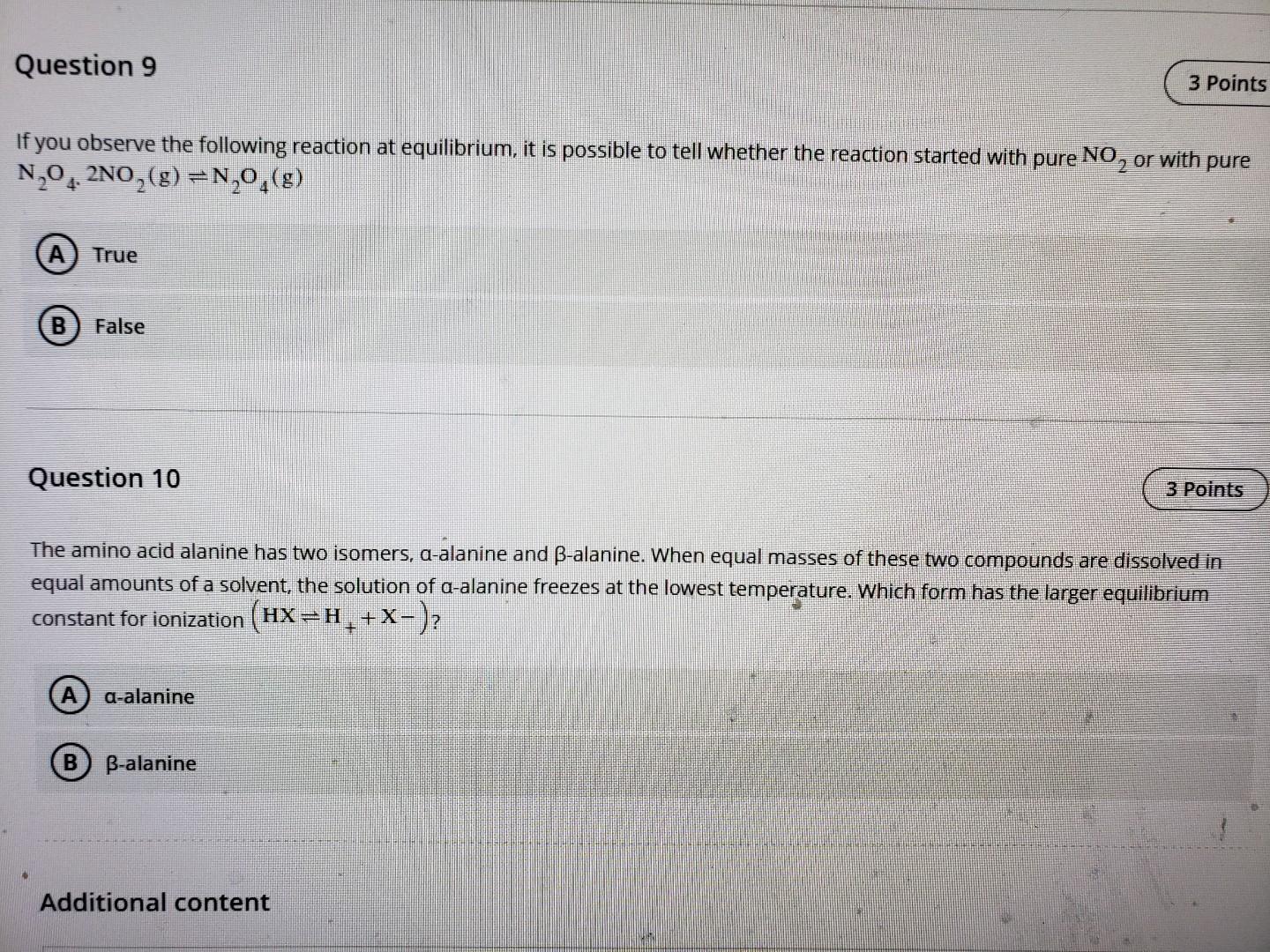 Question 9 If You Observe The Following Reaction At Equilibrium It Is Possible To Tell Whether The Reaction Started Wit 1