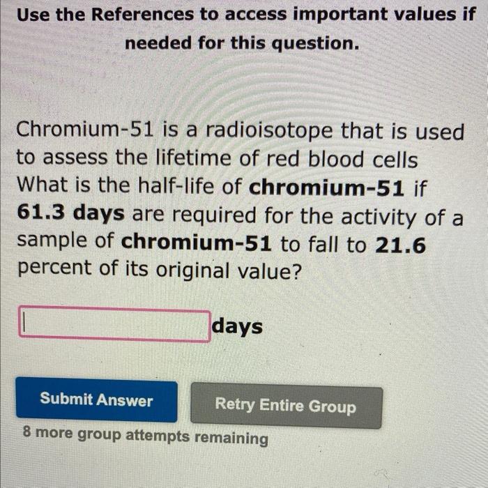 Use The References To Access Important Values If Needed For This Question Cesium 137 Is Part Of The Nuclear Waste Produ 2