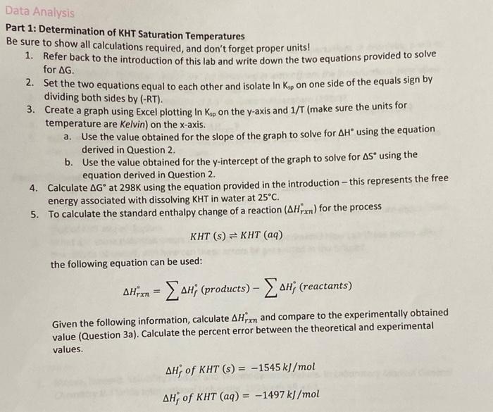 Data Analysis Part 1 Determination Of Kht Saturation Temperatures Be Sure To Show All Calculations Required And Don T 1