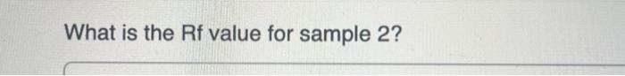 Use Values Below To Determine Me Values For The Chromatogram Shown 1 11 25 Cm 2 2 Cm 3 25cm Distance Traveled By Sme 3