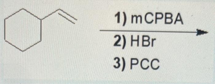 1 Mcpba 2 Hbr 3 Pcc 1
