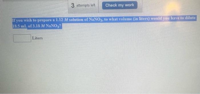 Be Sure To Answer All Parts Calculate What Volume Of The Following Solutions Is Required To Obtain 0 261 Mol Of Each So 3