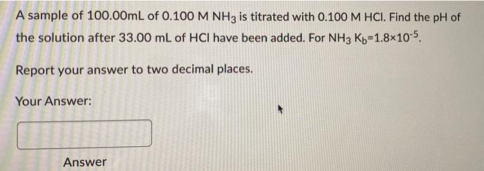 Calculate The Ph Of 100 00ml Of 0 15 M Hf Solution After 110 00 Ml Of Koh 0 15 M Have Been Added Ka Hf 6 6x10 4 Repor 3