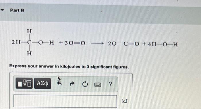 Use Bond Enthalpies In The Table Below To Estimate Ah For Each Of The Following Reactions Average Bond Enthalples Kj M 3