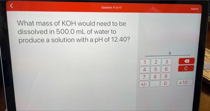 Question 12 Of 17 Carbonic Acid H Co3 Is A Diprotic Acid With Ka1 4 3 X 107 And Ka2 5 6 X 10 11 What Is The Ph Of 2