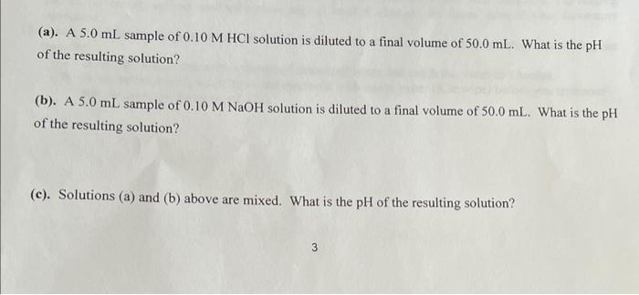 2 A 5 0 Ml Sample If 0 10 Naoh Solution Is Diluted To A Final Volume Of 50 0 Ml What Is The Ph Of The Resulting Soluti 1