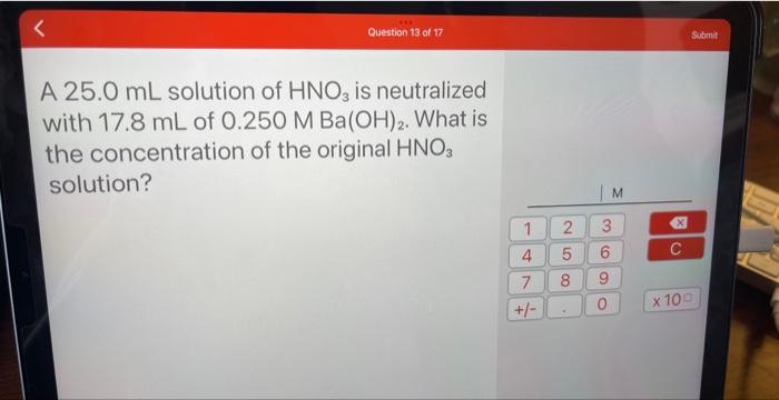 Question 12 Of 17 Carbonic Acid H Co3 Is A Diprotic Acid With Ka1 4 3 X 107 And Ka2 5 6 X 10 11 What Is The Ph Of 2