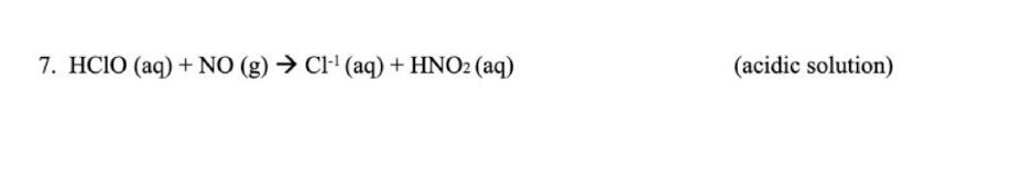 7 Hcio Aq No G C1 Aq Hno2 Aq Acidic Solution 1
