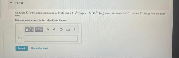Calculate Ag And K For Each Reaction Rxn The Following Table Shows Standard Electrode Potentials For A Number Of Half R 6