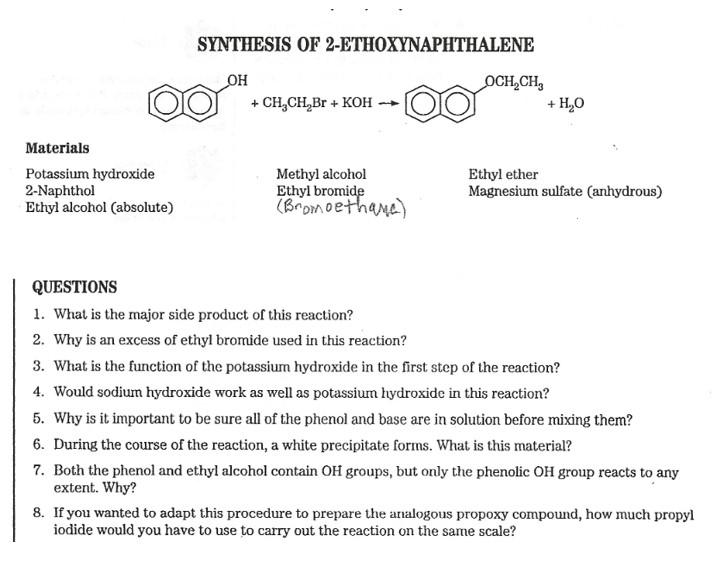 Materials Potassium Hydroxide 2 Naphthol Ethyl Alcohol Absolute Synthesis Of 2 Ethoxynaphthalene Oh Ch Ch Br Koh 1