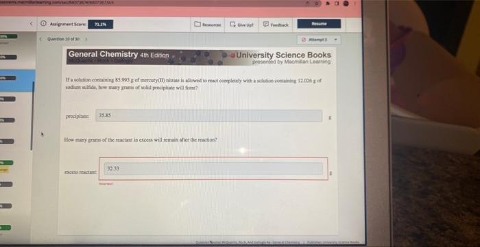 Assignment Score 72 2 Question 30 Of 30 General Chemistry 4th Edition Precipitate 35 85 Resources How Many Grams Of 1