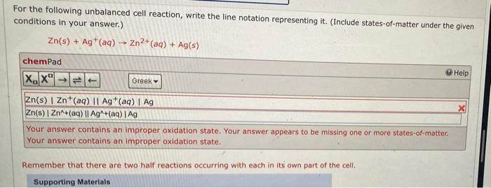 For The Following Unbalanced Cell Reaction Write The Line Notation Representing It Include States Of Matter Under The 1