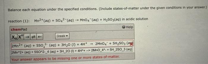 Balance Each Equation Under The Specified Conditions Include States Of Matter Under The Given Conditions In Your Answe 1