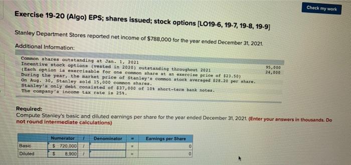 Check My Work Exercise 19 20 Algo Eps Shares Issued Stock Options Lo19 6 19 7 19 8 19 9 Stanley Department Stor 1