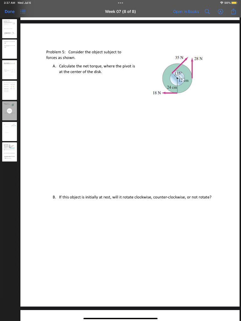 3 37 Am Wed Jul 6 Done Week 07 8 Of 8 Problem 5 Consider The Object Subject To Forces As Shown A Calculate The Net 1