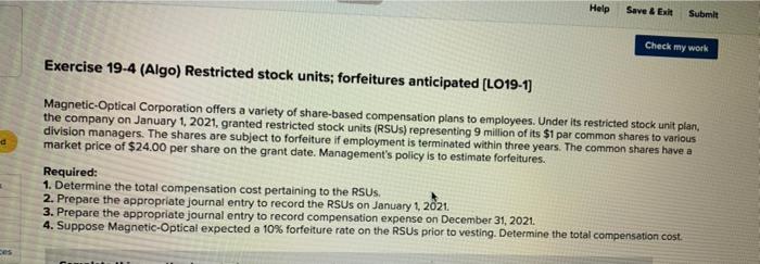 Check My Work Exercise 19 4 Algo Restricted Stock Units Forfeitures Anticipated Lo19 1 Magnetic Optical Corporation 4