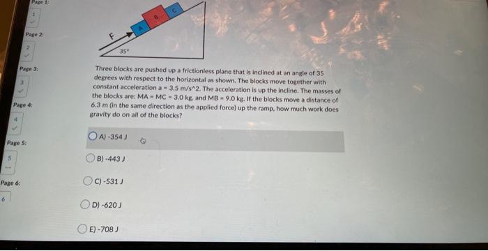 5 Page 1 Page 5 I Page 2 Page 3 Page 6 Page 4 35 Three Blocks Are Pushed Up A Frictionless Plane That Is Inclined 1
