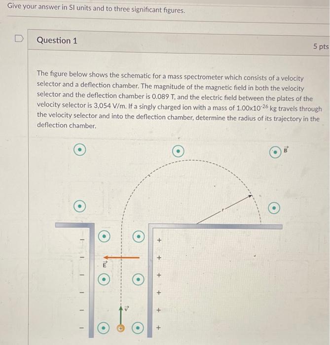 Give Your Answer In Si Units And To Three Significant Figures Question 1 The Figure Below Shows The Schematic For A Mas 1