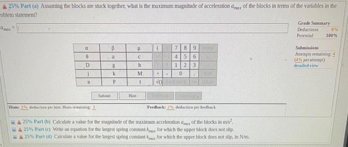 5 Problem 12 A Small Block Of Mass M 350 G Is Placed On Top Of A Larger Block Of Mass 3m Which Is Placed On A Level 2