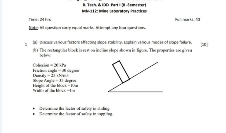 B Tech Idd Part I Ii Semester Mn 112 Mine Laboratory Practices Time 24 Hrs Note All Question Carry Equal Marks 1