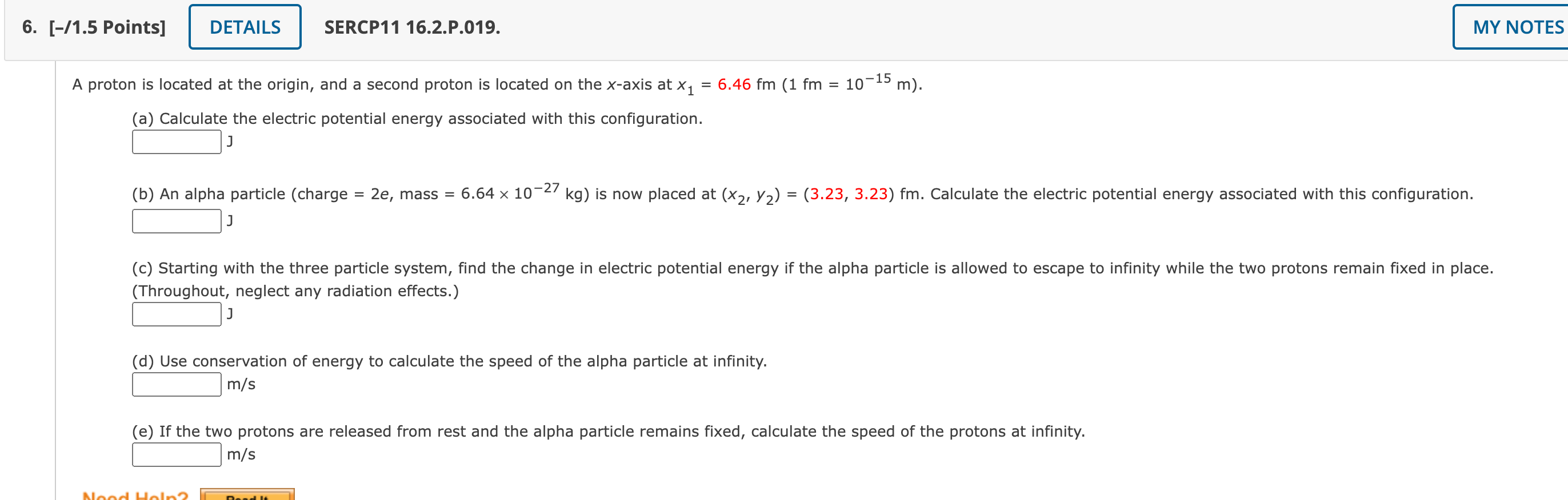6 1 5 Points Details A Proton Is Located At The Origin And A Second Proton Is Located On The X Axis At X A Calc 1