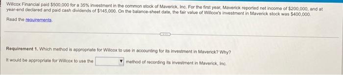 Wilcox Financial Paid 500 000 For A 35 Investment In The Common Stock Of Maverick Inc For The First Year Maverick R 1