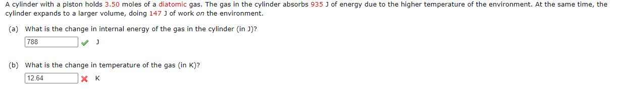 A Cylinder With A Piston Holds 3 50 Moles Of A Diatomic Gas The Gas In The Cylinder Absorbs 935 J Of Energy Due To The 1