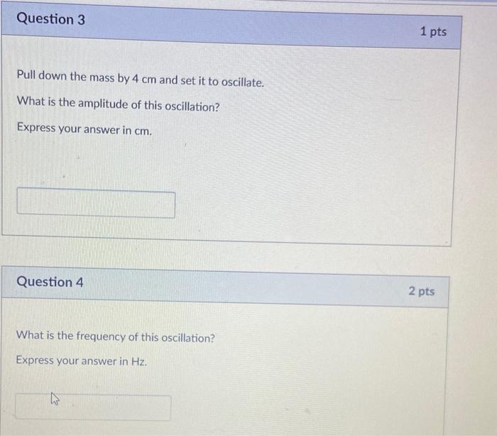 1 Attach A 100g Mass On Spring 1 Stop The Oscillation Check The Boxes Natural Length And Equilibrium Position At 3