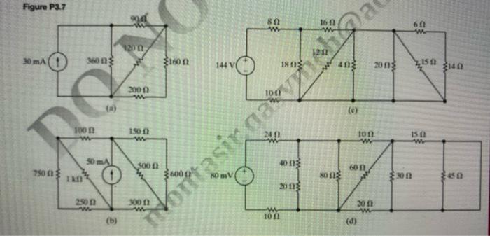3 7 A In The Circuits In Fig P3 7 A D Find The Equiv Alent Resistance Seen By The Source Popice B For Each Circ 2