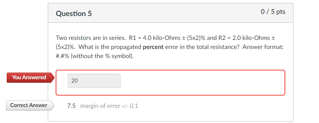 You Answered Correct Answer Question 5 Two Resistors Are In Series R1 4 0 Kilo Ohms 5x2 And R2 2 0 Kilo Ohms 1