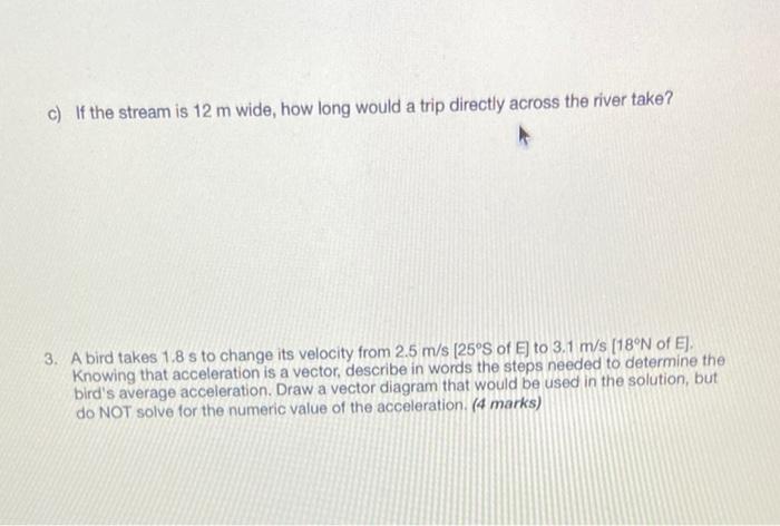 2 A Swimmer Has A Swimming Speed Of 3 8 M S In Still Water When They Head Directly Across A River They End Up Travell 2