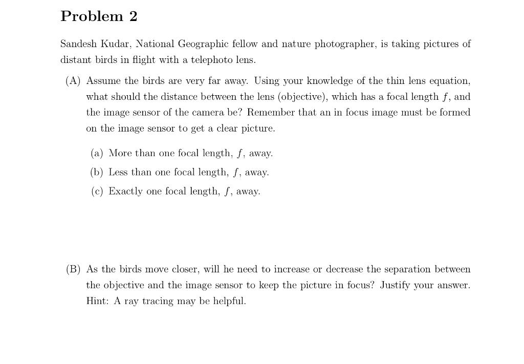 Problem 2 Sandesh Kudar National Geographic Fellow And Nature Photographer Is Taking Pictures Of Distant Birds In Flig 1