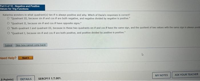 Part 5 Of 10 Negative And Positive For Trig Functions Values Katarina Wonders In What Quadrant S Tan Is Always Positi 1