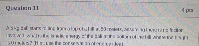 Question 11 In Newtons 1